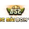 Bí quyết đánh bài trực tuyến B52 thắng 99% tại casino trực tuyến việt nam