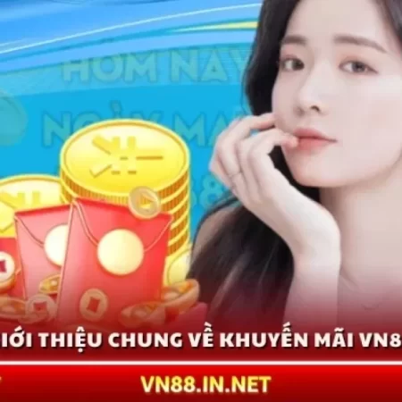 Khuyến Mãi Mùa Lễ Hội VN88 – Nhận Thưởng Hấp Dẫn Nhất 2025