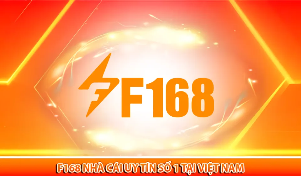 F168 co uy tin khong